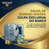Falha de segurança bancária afasta culpa do consumidor em caso de golpe!